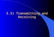 12 ipt 0303   transmitting and receiving