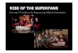 How to Empower Your Digital "SuperFans" to Drive Offline Engagement