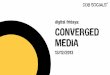 Digital Fridays - Converged Media