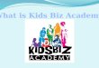 Kids biz academy
