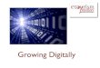 Growing Digitally