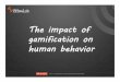 Gamification and Behavioral Change