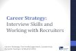 Career Strategy interview 2011 2012