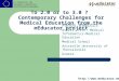 Panos Bamidis: to 2.0 or to 3.0? Contemporary Challenges for Medical Education from mEducator