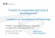 Trends in Learning Management - Leaders as facilitators of learning