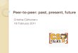 CSTalks - Peer-to-peer - 16 Feb