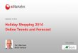 eMarketer Webinar: Holiday Shopping 2014—Online Trends and Forecast