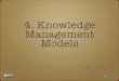 Knowledge Management Lecture 4: Models