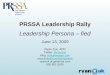 "Leadership Persona -- fied" 2009 PRSSA Leadership Rally
