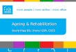 David Rigg - Ageing and Rehabilitation