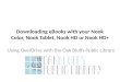 Downloading eBooks to your Nook Color, Nook Tablet, Nook HD or Nook HD+