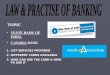Law and practice of banking