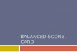 Balanced Score Card.pptx