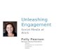 Unleashing Engagement; Social Media at Work