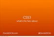 Css3: What is the fuss about