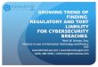 Growing trend of finding2013-11 Growing Trend of Finding Regulatory and Tort Liability for Cyber Security Breaches- Mark Ishman regulatory and tort liability for cybersecurity breaches