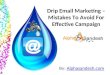 Drip email marketing – mistakes to avoid for effective campaign