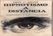 Paul C. Jagot - El Hipnotismo a Distancia(Sugestion y Autosugestion)