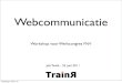Workshop Webcommunicatie Job Twisk
