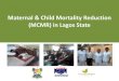 Maternal & child mortality reduction (mcmr) by LACSOP
