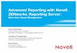 Advanced Reporting with Novell ZENworks Reporting Server: More than Asset Management