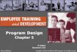 Employee Training & Development Ch 05