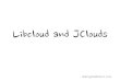 Libcloud and j clouds