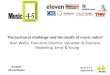Music 4.5 Smart Radio: Alan Wallis, Head of Media & Entertainment, Valuation & Business Modelling, Ernst & Young