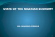 Olumide ayodele   state of the nigerian economy