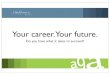 Your Career, Your Future - November 2011