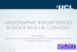 Geographic Information Science in a UK Context