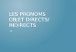 Les pronoms objet directs indirects (version modifi©e)