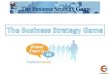 The Business Strategy GameGE4U
