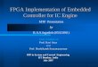 FPGA Implementation of Embedded  Controller for IC Engine