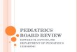 104755718 Board Review Pediatrics