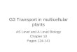G3 Transport in Multicellular Plants