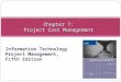 Chapter 07 Project Cost Management.ppt