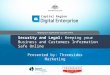 Security and Legal: Keeping your Business and Customers Information Safe Online