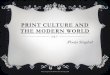 Print culture and the modern world