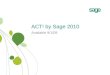 ACT! by Sage 2010 slide presentation