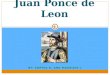 Juan Ponce de leon sophia maurizio