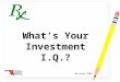 Investment IQ Presentation