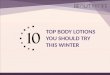 Top 10 Body Lotions You Should Try This Winter
