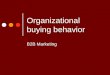Organizational buying-behavior