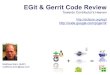 EGit and Gerrit Code Review - Eclipse DemoCamp Bonn - 2010-11-16