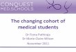 The Changing Cohort of Medical Students - Birmingham MedSoc Conference
