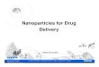 Nanoparticles for Drug Delivery Applications
