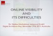 Online visibility and its difficulties  dr nadine höchstötter, webscout gmb h (dad2013)