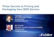eFolder Webinar, Three Secrets to Pricing and Packaging Your BDR