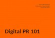Digital PR - A presentation at Westminster University